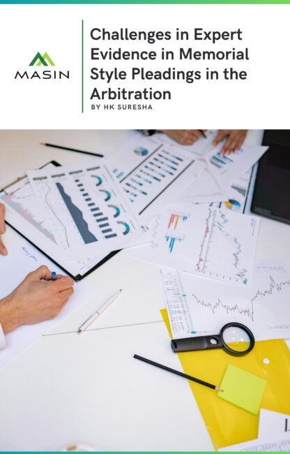 Challenges in Expert Evidence in Memorial Style Pleadings in the Arbitration (3)
