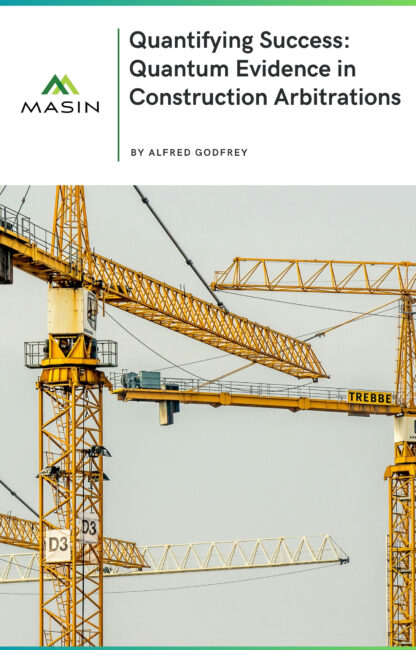 Quantifying Success Quantum Evidence in Construction Arbitrations