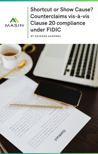 Shortcut or Show Cause Counterclaims vis-à-vis Clause 20 compliance under FIDIC